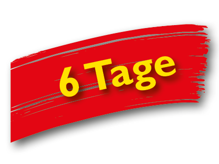 6 Tage – Tag